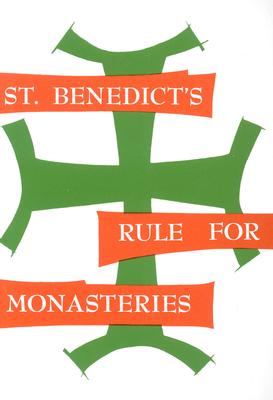 Image for St Benedicts Rule for Monasteries