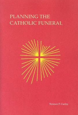 Planning The Catholic Funeral