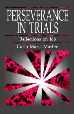 Image for Perseverance in Trials: Reflections on Job Perseverance in Trials: Reflections on Job