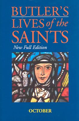 Image for Butler's Lives of the Saints: October Butler's Lives of the Saints: October