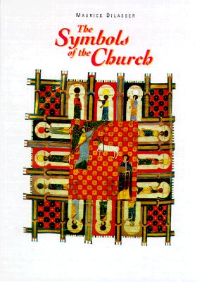 Image for The Symbols of the Church The Symbols of the Church
