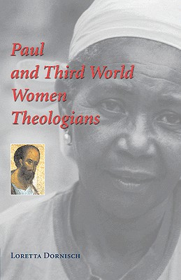 Image for Paul and Third World Women Theologians Paul and Third World Women Theologians