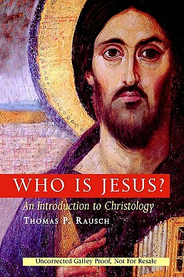 Who is Jesus: An Introduction to Christology (Michael Glazier Books)