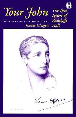 Image for YOUR JOHN: THE LOVE LETTERS OF RADCLYFFE HALL