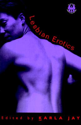 Lesbian Erotics (The Cutting Edge: Lesbian Life and Literature Series)