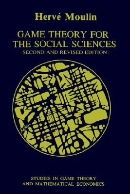 Image for Game Theory for the Social Sciences (Studies in Game Theory and Mathematical Economics)