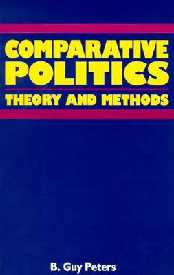 Comparative Politics: Theory and Method