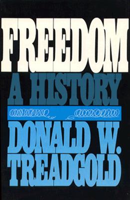 Freedom: A History (Suny Series in the Political Economy)
