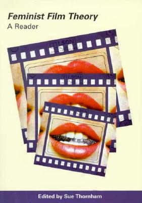 Feminist Film Theory: A Reader