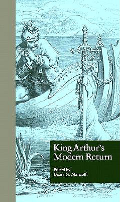 King Arthur's Modern Return (Garland Reference Library of the Humanities)