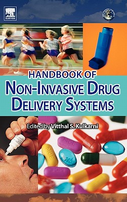 Handbook of Non-Invasive Drug Delivery Systems: Science and Technology (Personal Care and Cosmetic Technology)