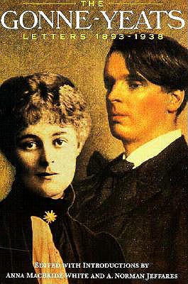 The Gonne-Yeats Letters, 1893-1938 (Irish Studies)