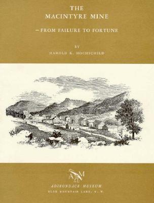 Macintyre Mine from Failure to Fortune