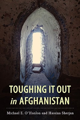 Toughing It Out in Afghanistan
