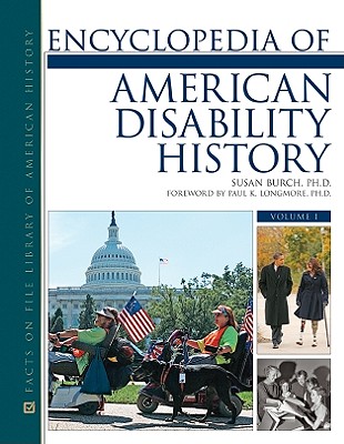 Encyclopedia of American Disability History (3 Volume set)