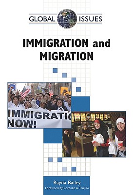 Immigration and Migration (Global Issues (Facts on File))