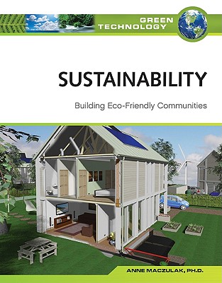 Sustainability: Building Eco-Friendly Communities (Green Technology)