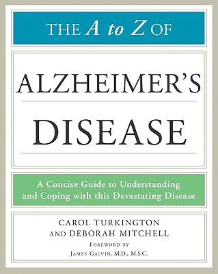 The a to Z of Alzheimer's Disease (Library of Health and Living)