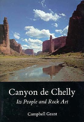 Image for Canyon de Chelly: Its People and Rock Art
