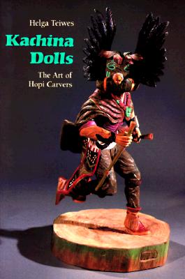 Kachina Dolls: The Art of Hopi Carvers