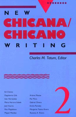 Image for New Chicana/Chicano Writing, Volume 2
