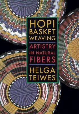 Hopi Basket Weaving: Artistry in Natural Fibers