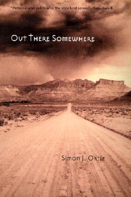 Out There Somewhere (Volume 49) (Sun Tracks)