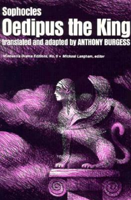 Oedipus The King (Minnesota Drama Editions)