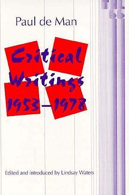 Critical Writings, 1953-1978 (Theory and History of Literature, Vol. 66) (Volume 66)