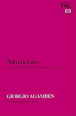 Stanzas: Word and Phantasm in Western Culture (Volume 69) (Theory and History of Literature)