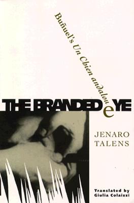 Branded Eye: Bunuels Un Chien andalou