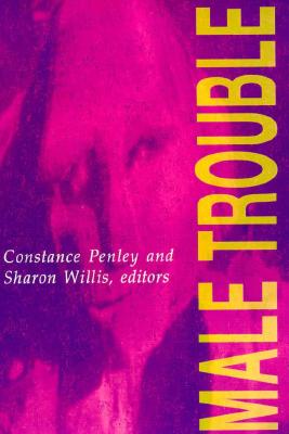 Male Trouble (Volume 3) (Camera Obscura Book)