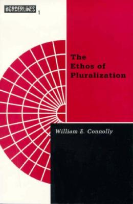 Ethos Of Pluralization (Volume 1) (Barrows Lectures)