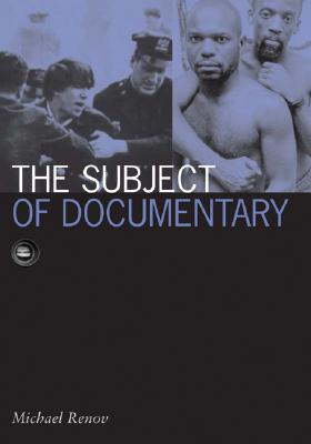 Subject Of Documentary (Volume 16) (Visible Evidence)