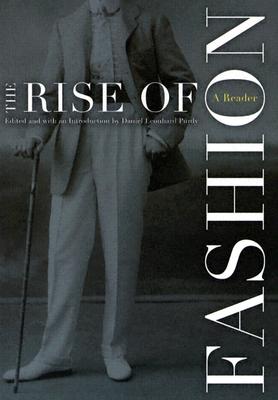 Rise Of Fashion: A Reader