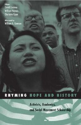 Rhyming Hope and History (Social Movements, Protest and Contention)