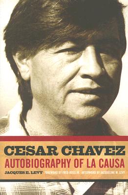 Image for Cesar Chavez : Autobiography of La Causa