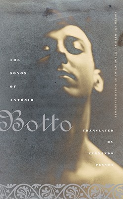 The Songs of Antnio Botto