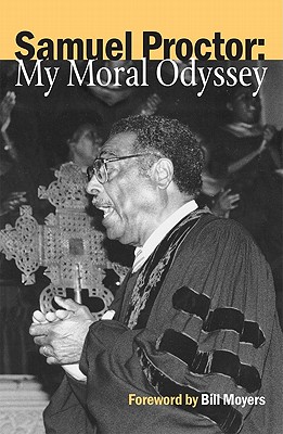 Image for Samuel Proctor: My Moral Odyssey Samuel Proctor: My Moral Odyssey