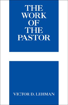 The Work Of The Pastor