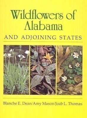 Wildflowers of Alabama and Adjoining States