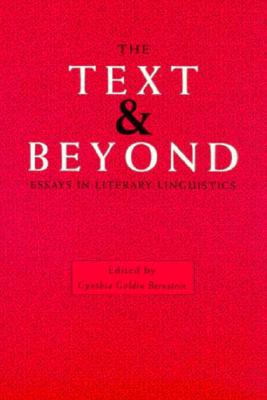 Image for The Text and Beyond: Essays in Literary Linguistics
