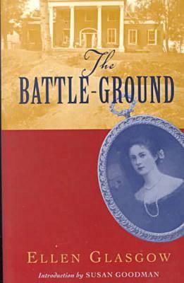 Image for The Battle-Ground (Classics Civil War Fiction) The Battle-Ground (Classics Civil War Fiction)