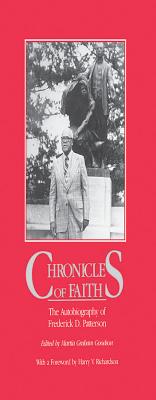 Chronicles Of Faith: The Autobiography of Frederick D. Patterson