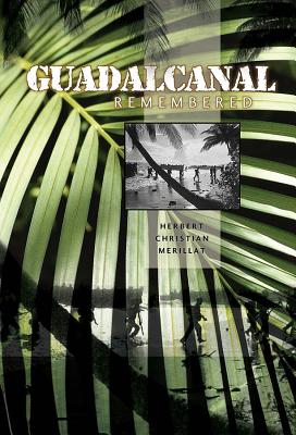 Guadalcanal Remembered