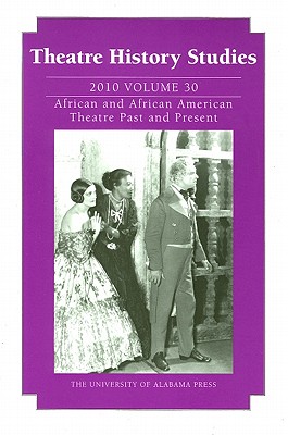 Theatre History Studies 2010, Vol. 30