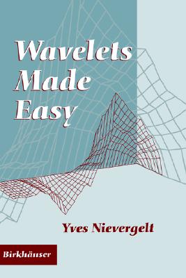 Wavelets Made Easy