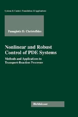 Nonlinear and Robust Control of PDE Systems