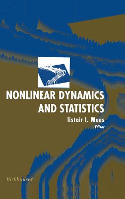 Nonlinear Dynamics and Statistics