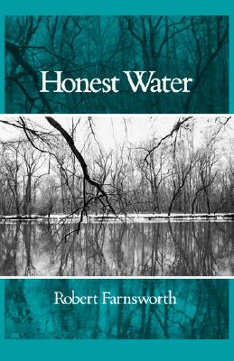 Honest Water (Wesleyan Poetry Series)